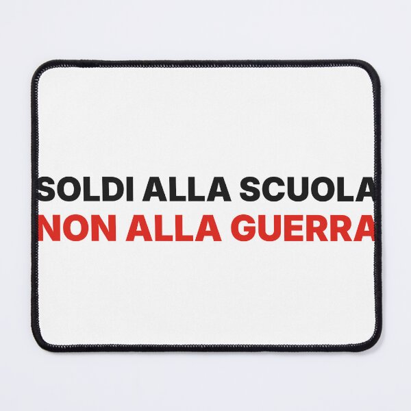 Item preview, Soldi Alla Scuola Non Alla Guerra – Protesta Studenti designed and sold by AntifaShop.