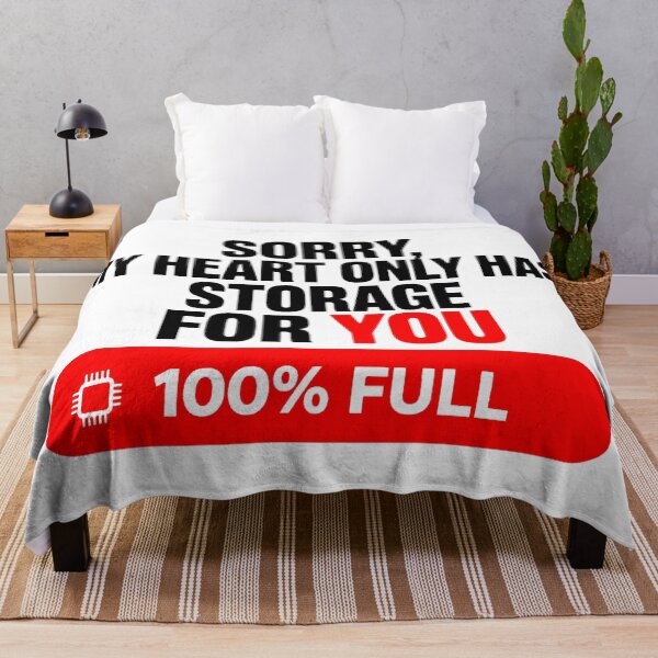 Item preview, Sorry My Heart Only Has Storage For You 100% Full, Funny Tech Love Quote designed and sold by HoMya.