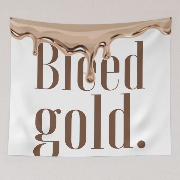 Item preview, Bleed Gold. designed and sold by HoodRats.