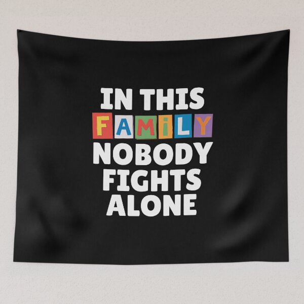 Item preview, In This Family Nobody Fights Alone Colon Cancer Awareness Family Support designed and sold by Dondonmart.