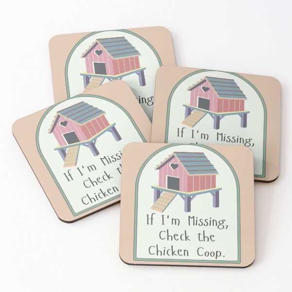 Item preview, If I'm Missing, check the chicken coop. designed and sold by April Long Designs.