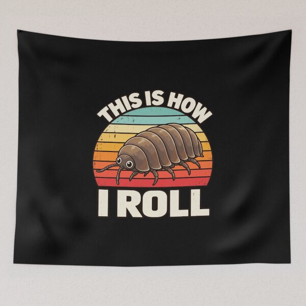 Item preview, This Is How I Roll Retro Isopod Rolly Polly Humor designed and sold by NAAYAX.