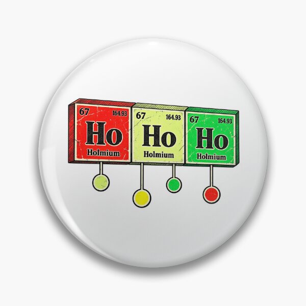 Item preview, Ho Ho Ho Periodic Table Holmium Science Christmas Funny Holiday Graphic designed and sold by AnnieGreene1.