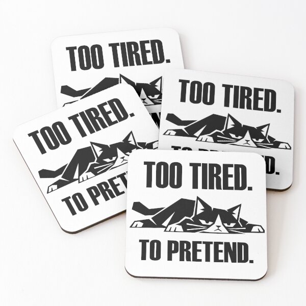 Item preview, Too Tired to Pretend – Sarcastic Cat designed and sold by matybrak.
