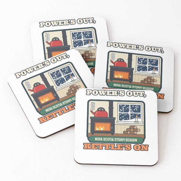Item preview, Power's Out, Kettle's On Nova Scotia Winter Storm designed and sold by FogFiddleGoods.