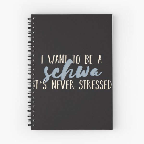 Item preview, I Want to Be a Schwa - Linguistics Humor Design for Language Lovers designed and sold by IlustracionesJY.