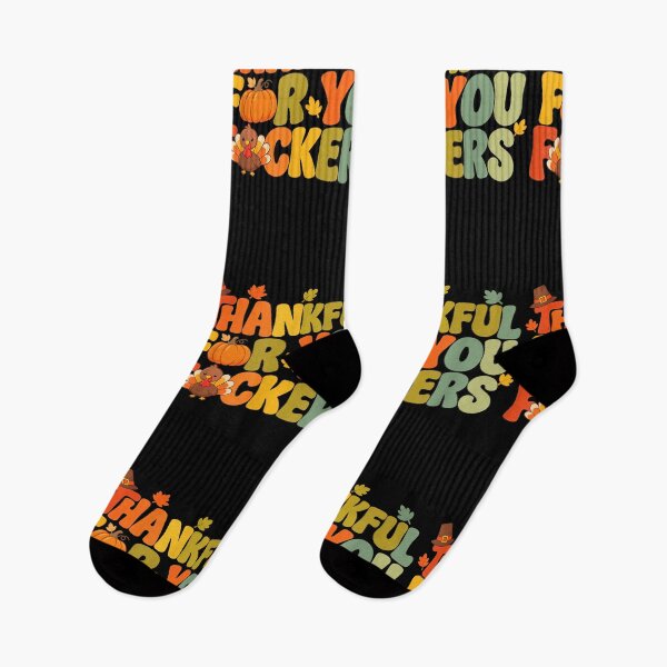 Item preview, Thankful for You F ckers Funny Thanksgiving for Men Women designed and sold by MakmurMpxgo.