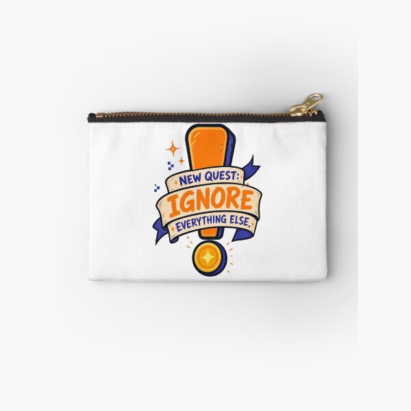 Item preview, Next Quest Ignore Everything Else Gamer Focus designed and sold by MOSIDRIP™.