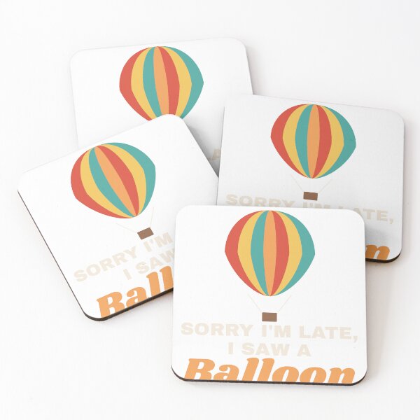 Item preview, Sorry I'm Late, I Saw a Balloon designed and sold by MesaPinePaperCo.
