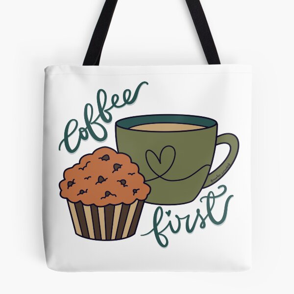 Item preview, Coffee First – Cute Coffee and Muffin Doodle designed and sold by NushesWorld.