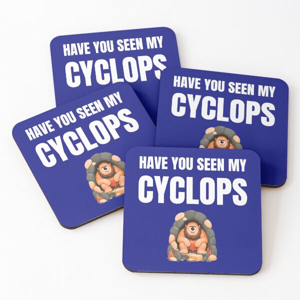 Item preview, Have you seen my Cyclops designed and sold by fev-rocks.