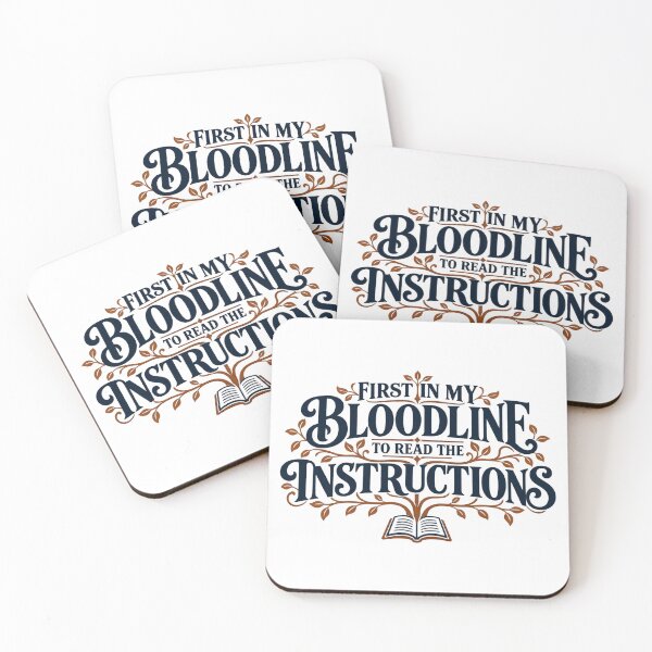 Item preview, First in My Bloodline to Read the Instructions DIY Humor designed and sold by TeNovaStudio.
