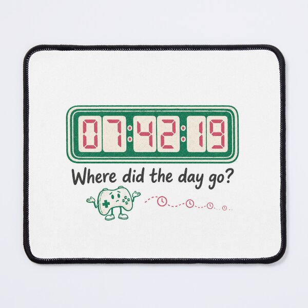 Item preview, Where Did the Day Go Gamer Time Blindness designed and sold by MOSIDRIP™.