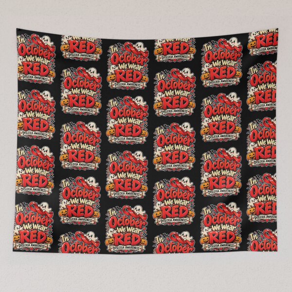 Item preview, In October We Wear Red Dyslexia Awareness Design designed and sold by DarkRelicStudio.