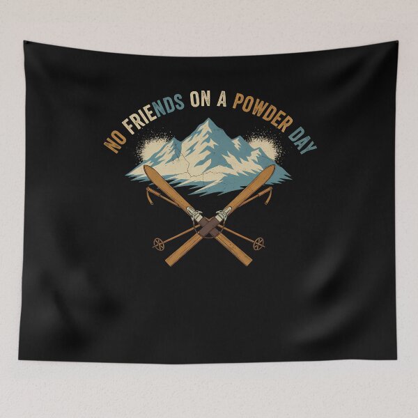 Item preview, No Friends on a Powder Day Skiing Alpine Badge T designed and sold by GCFULLA.