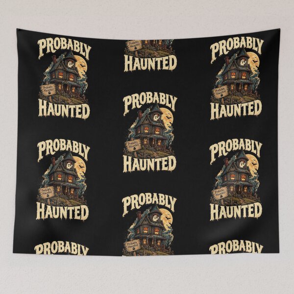 Item preview, Probably Haunted designed and sold by FrightDay.