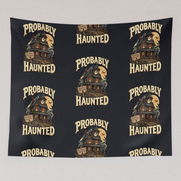 Item preview, Probably Haunted designed and sold by FrightDay.