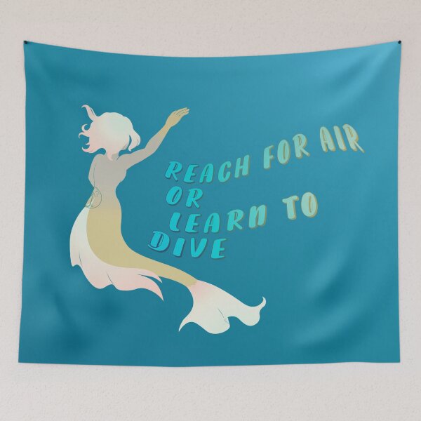 Item preview, Mermaid reach for air or learn to dive designed and sold by Juditangelo.