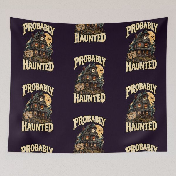 Item preview, Probably Haunted designed and sold by FrightDay.