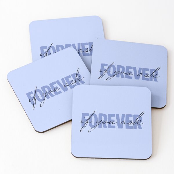 Item preview, Forever If You Ask designed and sold by Hakuna Ricotta.