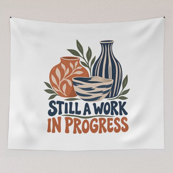 Item preview, Pottery - Still a Work in Progress designed and sold by Good Mood Foundry.