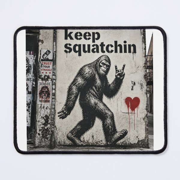Item preview, Keep Squatchin designed and sold by alehousephoto.