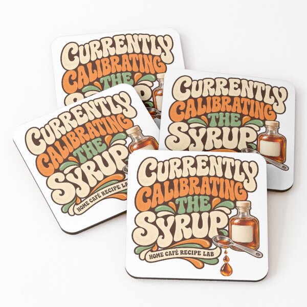 Item preview, Currently Calibrating the Syrup – Home Café Recipe Lab designed and sold by Golden Era Studio.