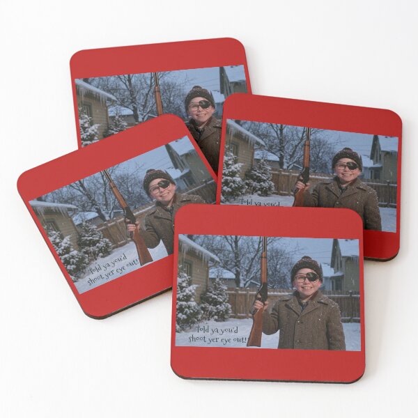 Item preview, Told Ya You'd Shoot Yer Eye Out designed and sold by Halifaxartguy.