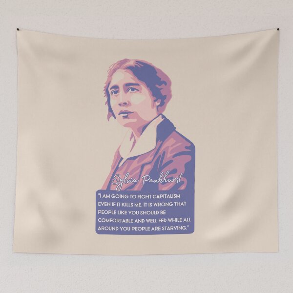 Item preview, Sylvia Pankhurst Portrait and Quote designed and sold by Unhinged Heather.