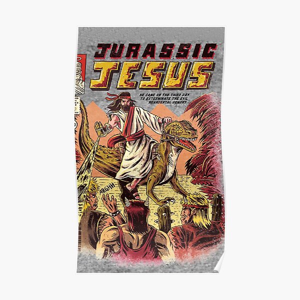 Jesús jurásico Póster