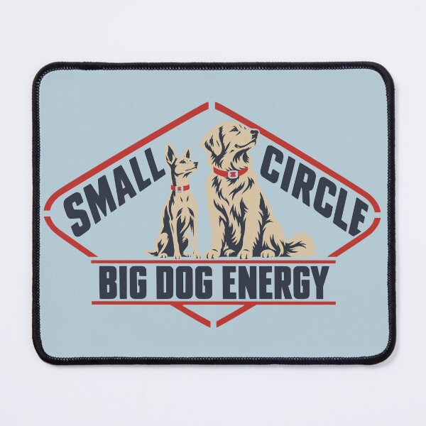 Item preview, Small Circle Big Dog Energy Retro Dog Quote designed and sold by MavtM.