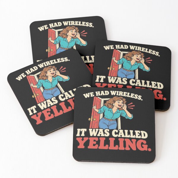 Item preview, We Had Wireless It Was Called Yelling Funny Mom designed and sold by Djikou.