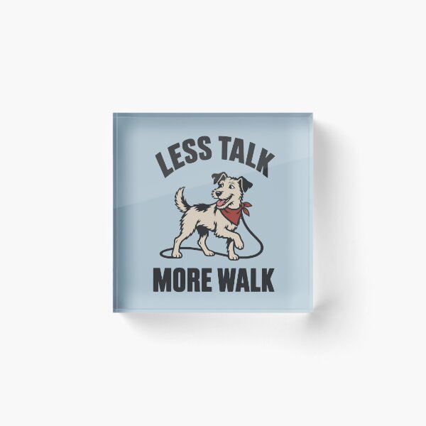 Item preview, Less Talk More Walk Funny Dog Walking Quote designed and sold by MavtM.