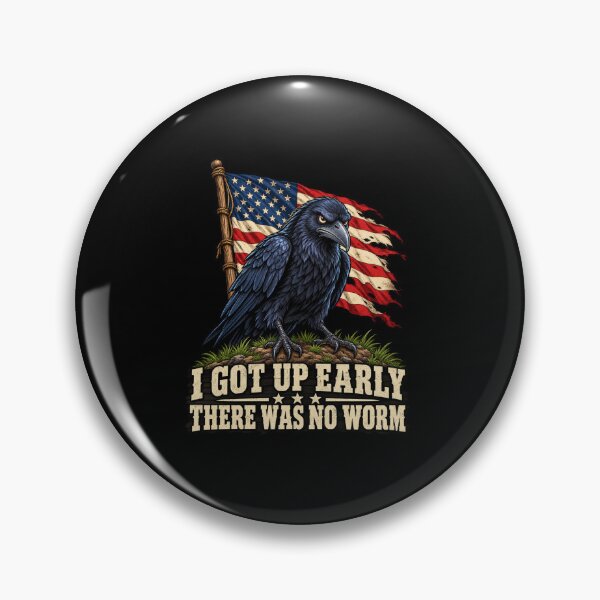 Item preview, I Got Up Early Patriotic Raven designed and sold by anapldv.
