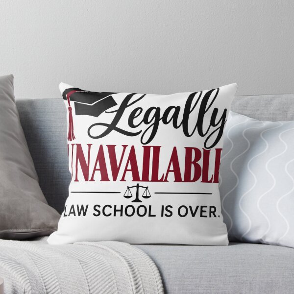 Item preview, Legally Unavailable | Funny Law School Graduation Gift | Future Attorney Celebration | Law Degree Achievement designed and sold by TeeVerse27.