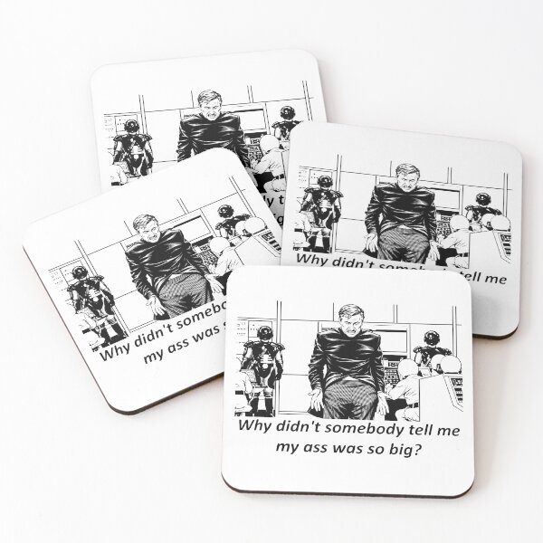 Item preview, Spaceballs - Mel Brooks - Comedy - "Why didn't somebody tell me my ass was so big?" designed and sold by stfxguy.