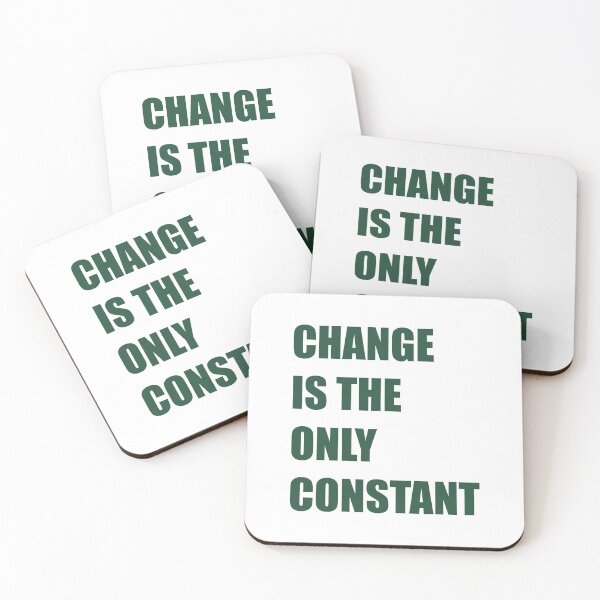 Item preview, Change is the only constant designed and sold by Inspirationmotivation.