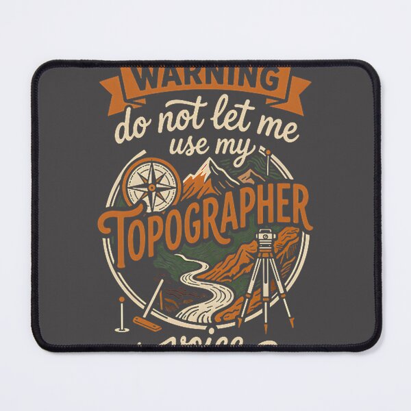 Item preview, Warning Do Not Let Me Use My Topographer Voice Surveyor Map Compass Landscape Design designed and sold by ibrahim el khalil Louhichi.