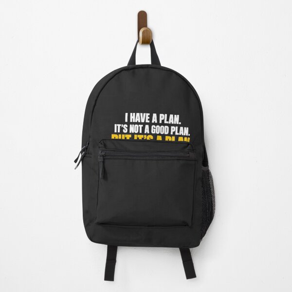 Item preview, I Have A Plan It's Not A Good Plan But It's A Plan designed and sold by MOHAMED.
