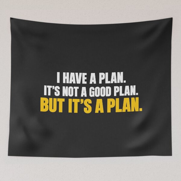 Item preview, I Have A Plan It's Not A Good Plan But It's A Plan designed and sold by  MOHAMED.
