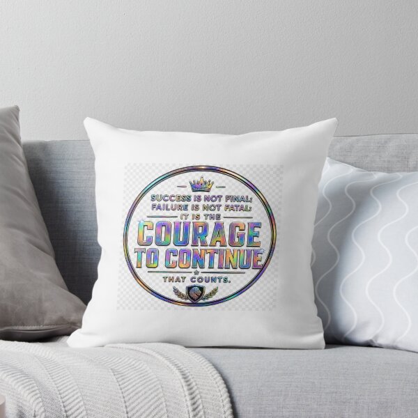 Item preview, Courage to Continue Motivational Quote designed and sold by NikkiLeeCustom.