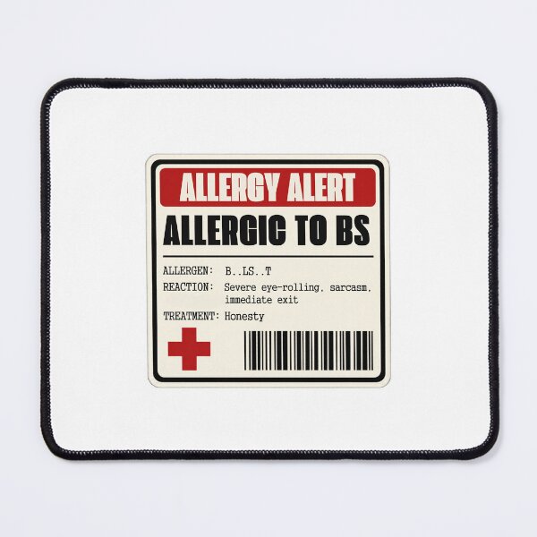 Item preview, Allergic to BS - Dr. Warning label designed and sold by Sober-Gifts.