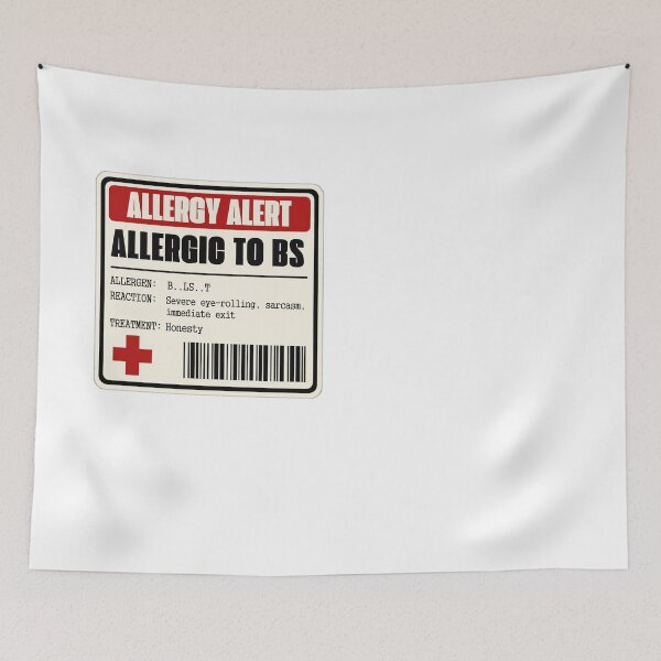 Item preview, Allergic to BS - Dr. Warning label designed and sold by Sober-Gifts.