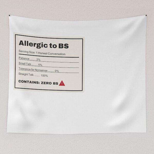 Item preview, Allergic to BS - health label designed and sold by Sober-Gifts.