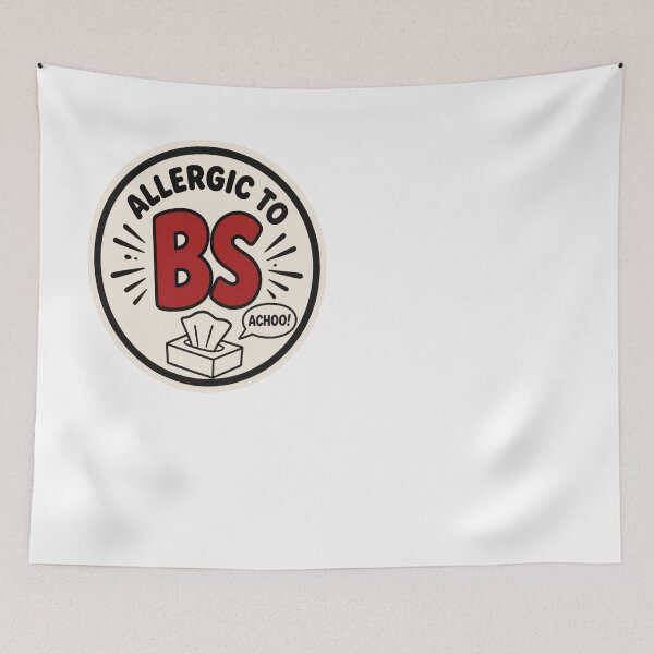 Item preview, Allergic to BS - Sneeze designed and sold by Sober-Gifts.