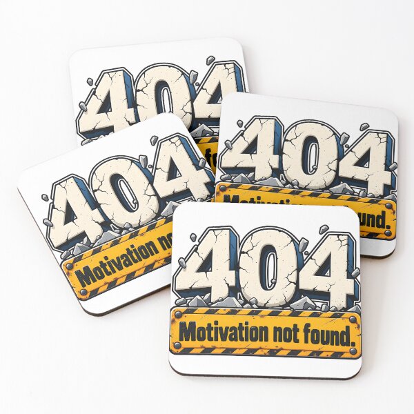 Item preview, 404 Motivation Not Found designed and sold by JAZZY-DESIGN.