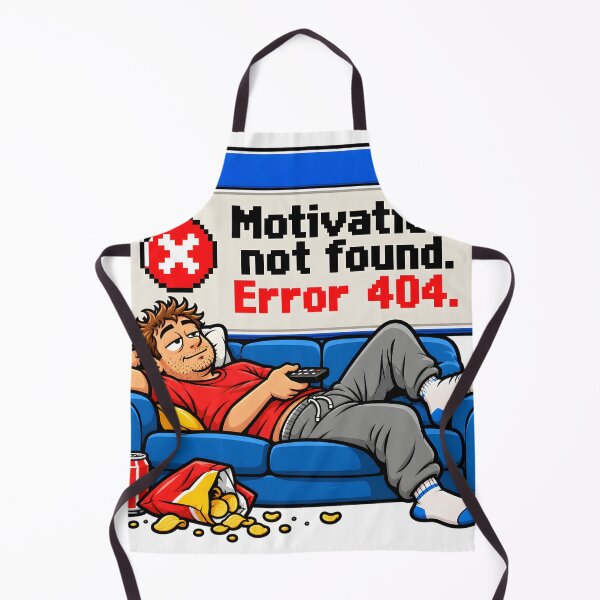Item preview, Motivation Not Found Error 404 designed and sold by JAZZY-DESIGN.