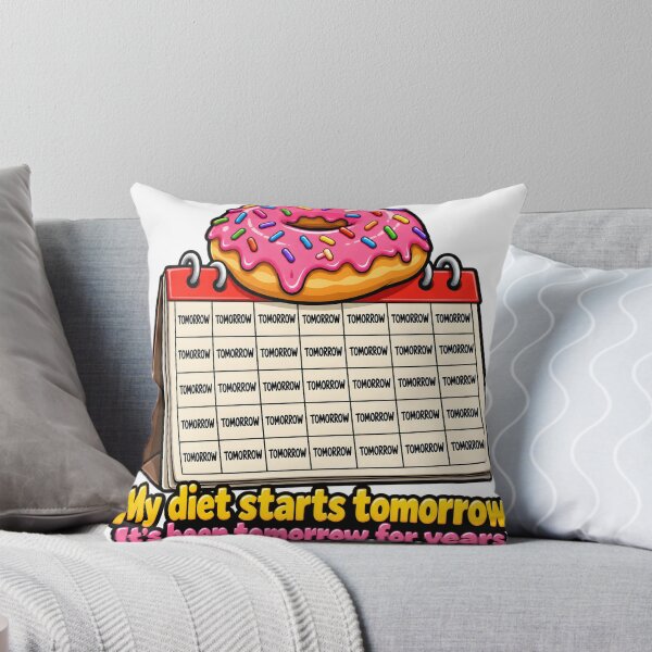 Item preview, My Diet Starts Tomorrow It's Been Tomorrow for Years designed and sold by JAZZY-DESIGN.