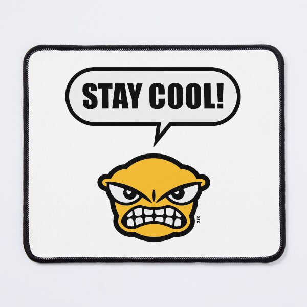 Item preview, Stay Cool! (Keep Calm! / Funny / POS 3C Gold) designed and sold by MrFaulbaum.