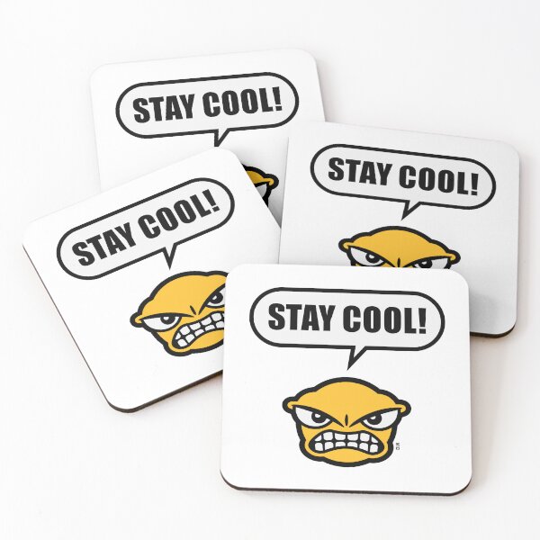 Item preview, Stay Cool! (Keep Calm! / Funny / POS 3C Gold) designed and sold by MrFaulbaum.